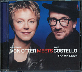 Anne Sofie Von Otter Meets Elvis Costello  - For The Stars