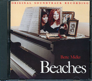 Bette Midler - Beaches: Original Soundtrack Recording