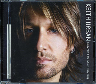 Keith Urban - Love, Pain & The Whole Crazy Thing