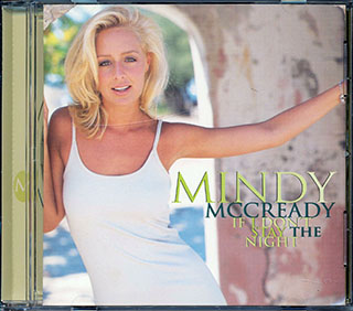 Mindy McCready - If I Don't Stay The Night