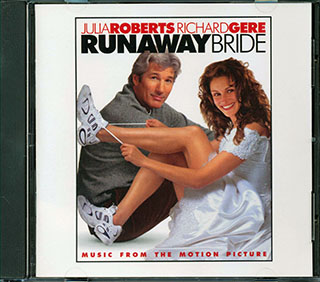 Dixie Chicks, Martina McBride, Marc Anthony, Etc. - Runaway Bride: Music From The Motion Picture