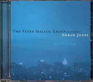 The Peter Malick Group Featuring Norah Jones - New York City