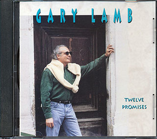Gary Lamb - Twelve Promises