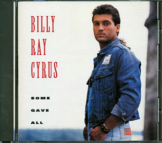 Billy Ray Cyrus - Some Gave All