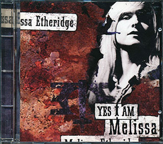Melissa Etheridge - Yes I Am