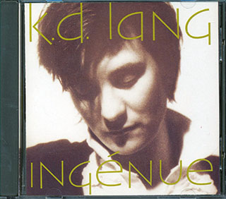KD Lang - Ingenue