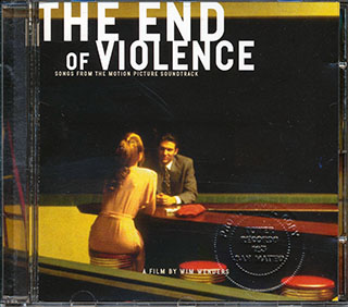 Ry Cooder, DJ Shadow, Howie B, Etc. - The End Of Violence: Songs From The Motion Picture Soundtrack