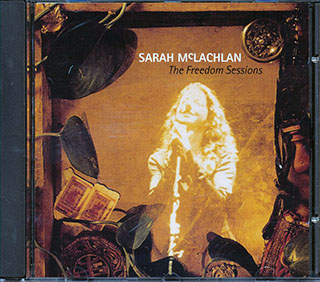 Sarah McLachlan - The Freedom Sessions