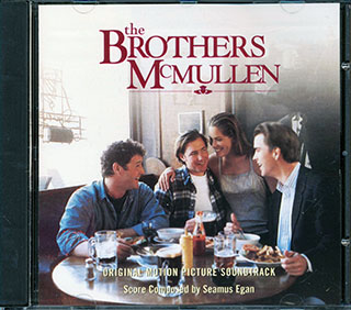 Seamus Egan - The Brothers McMullen Original Motion Picture Soundtrack