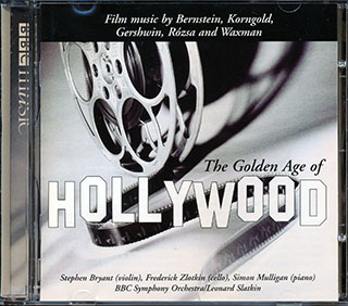 Leonard Bernstein, Frederick Zlotkin, Simon Mulligan, Etc  - The Golden Age Of Hollywood