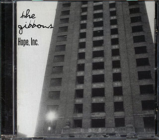 The Gibbions  - Hope, Inc.