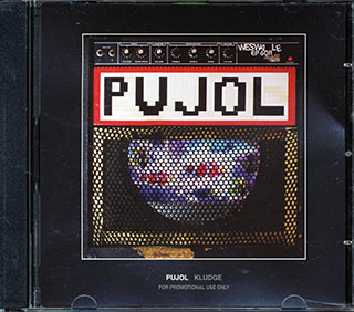 Pujol  - Kludge