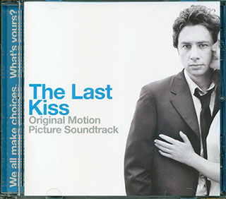 Snow Patrol, Coldplay, Amos Lee, Etc.  - The Last Kiss: Original Motion Picture Soundtrack