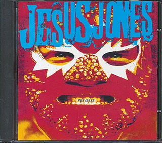 Jesus Jones - Perverse