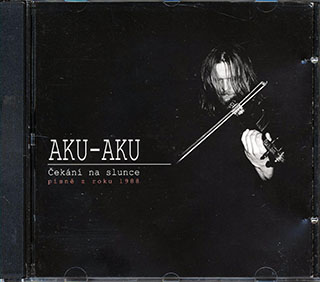 Aku Aku - Cekani Na Slunce: Pisne Z Roku 1988
