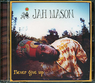 Jah Mason - Never Give Up