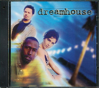 Dreamhouse  - Dreamhouse