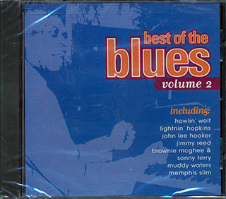 Muddy Waters, Sonny Terry & Brownie McGhee, Jimmy Reed, Etc. - Best Of The Blues Volume 2