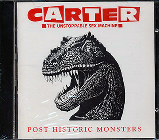 Carter The Unstoppable Sex Machine - Post Historic Monsters