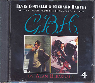 Elvis Costello & Richard Harvey  - Original Music From The Channel 4 Series: GBH