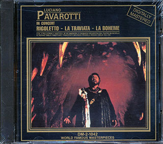 Luciano Pavarotti - In Concert: Rigoletto La Traviata La Boheme