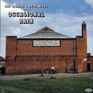 Yes, Traffic, Mott The Hoople, The Moodie Blues, Etc. - Bob Stanley & Pete Wiggs Present Occasional Rain