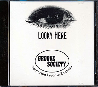 Groove Society - Looky Here