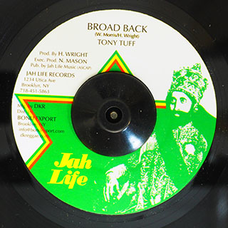 Tony Tuff - Broad Back  /  Jah Life - Broad Heart Dub