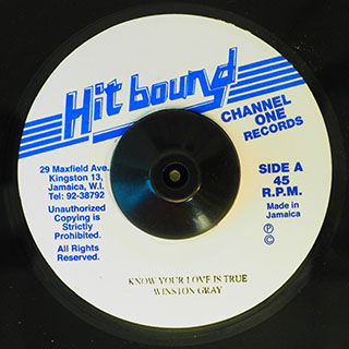 Winston Gray - Know Your Love Is True  /  The Roots Radics - Version