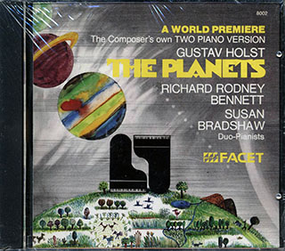 Gustav Holst, Richard Rodney Bennett, Susan Bradshaw - Gustav Holst The Planets; The Composer's Own Two Piano Version