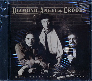 Diamond Angel & Crooks - More Where That Came From