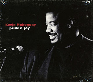 Kevin Mahogany - Pride & Joy