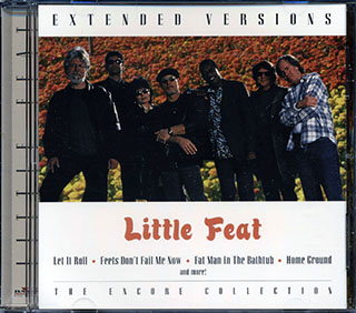 Little Feat - Extended Versions: The Encore Collection
