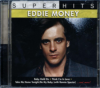 Eddie Money - Super Hits