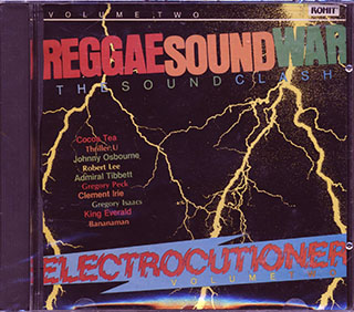 Cocoa Tea, Johnny Osbourne, Admiral Tibet, Etc. - Reggae Sound War Volume 2: The Sound Clash