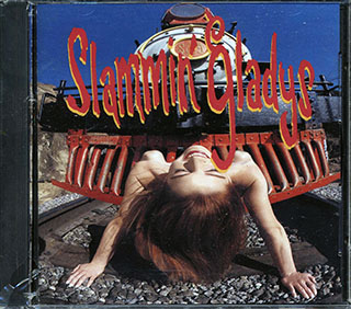 Slammin' Gladys - Slammin' Gladys
