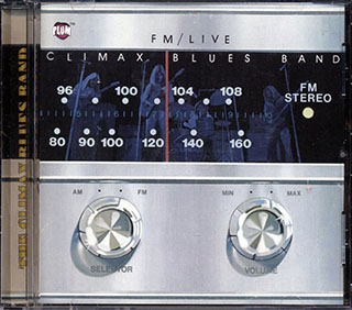 The Climax Blues Band - FM Live