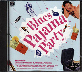 Lynn August, Snooks Eaglin, Robert Ward, Etc. - Black Top Blues Pajama Party