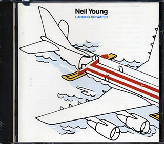 Neil Young - Landing On Water