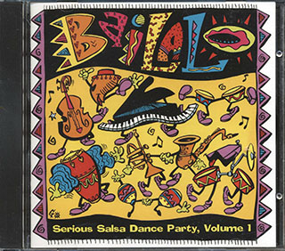 Missiego, Jose Luis Rodriguez, Garibaldi, Etc. - Bailalo: 17 Dance Party Songs Volume 1