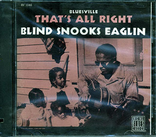 Blind Snooks Eaglin - That's All Right