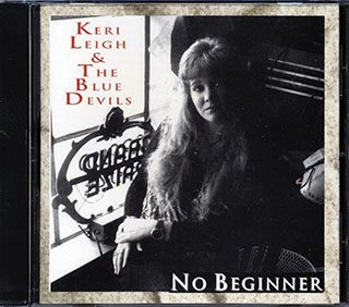 Keri Leigh & The Blue Devils - No Beginner