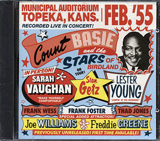 Count Basie - Count Basie And The Stars Of Birdland On Tour: Topeka Kansas 1955