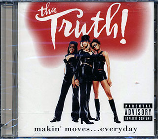 Tha Truth - Makin' Moves Everyday