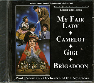 Paul Freeman, Orchestra Of The Americas - Aspects Of My Fair Lady, Camelot, Gigi, Brigadoon