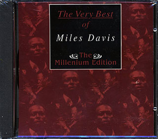 Miles Davis - The Very Best Of Miles Davis: The Millenium Edition