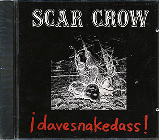 Scar Crow - Davesnakedass