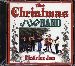 The Christmas Jug Band - Mistletoe Jam