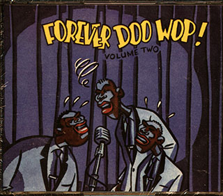 The Flamingos, The Moonglows, The Platters, Etc. - Forever Doo Wop Volume 2