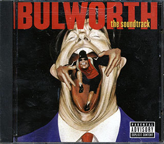 Dr. Dre, LL Cool J, RZA, Etc. - Bulworth: The Soundtrack